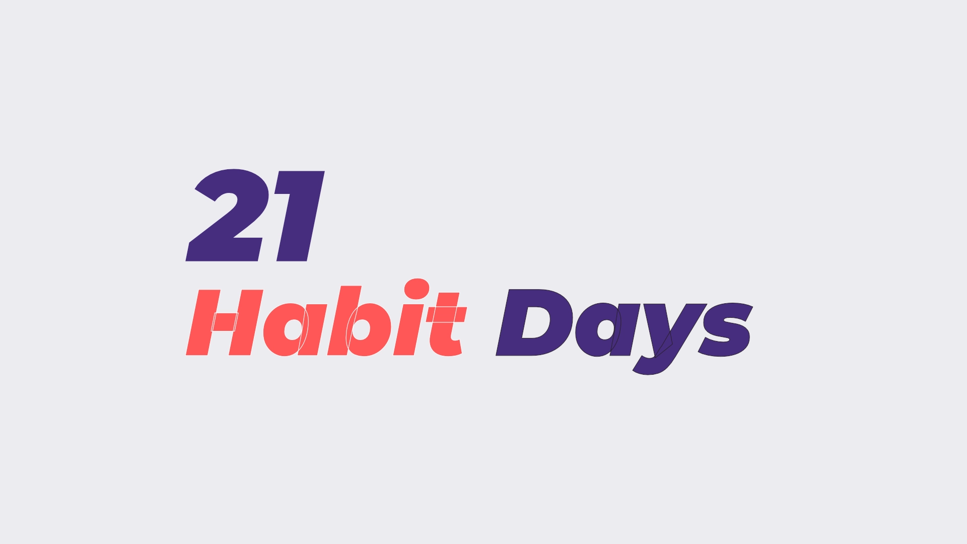 21 Habit Days